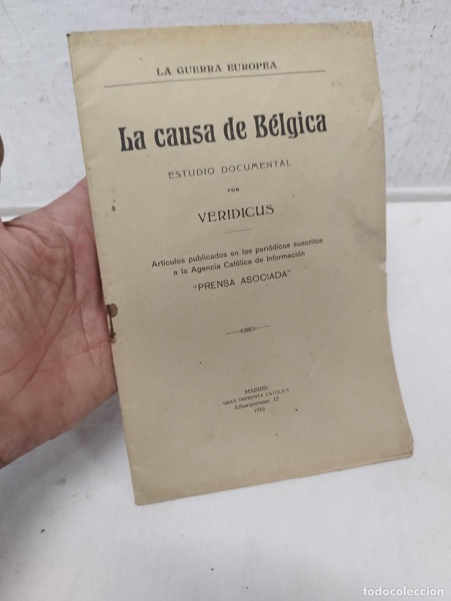 Militaria: La guerra europea, revista militar I guerra mundial. La causa de B&eacute;lgica.
