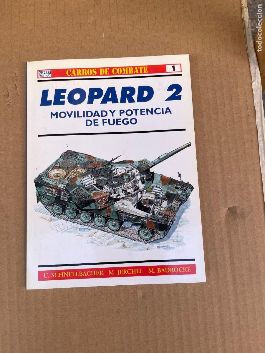 Militaria: FASC&Iacute;CULO 1 CARROS DE COMBATE - LEOPARD 2 / OSPREY MILITAR / A&Ntilde;O 1999