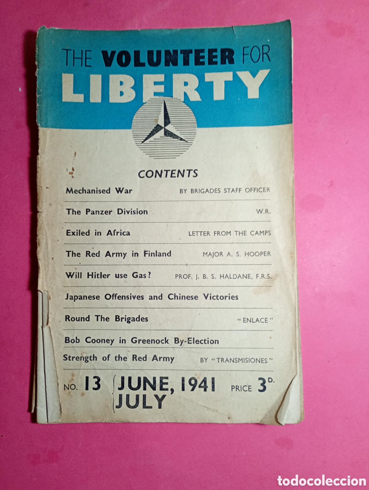 Militaria: N BRIGADAS INTERNACIONALES A&Ntilde;O 1941 3 EJEM0LARES ''THE VOLUNTEER FOR LIBERTY''