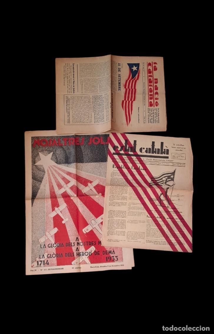 Militaria: (MI-260714)LOTE DE 3 PERIODICOS CATALANISTAS INDEPENDENDISTAS EPOCA DE LA REPUBLICA
