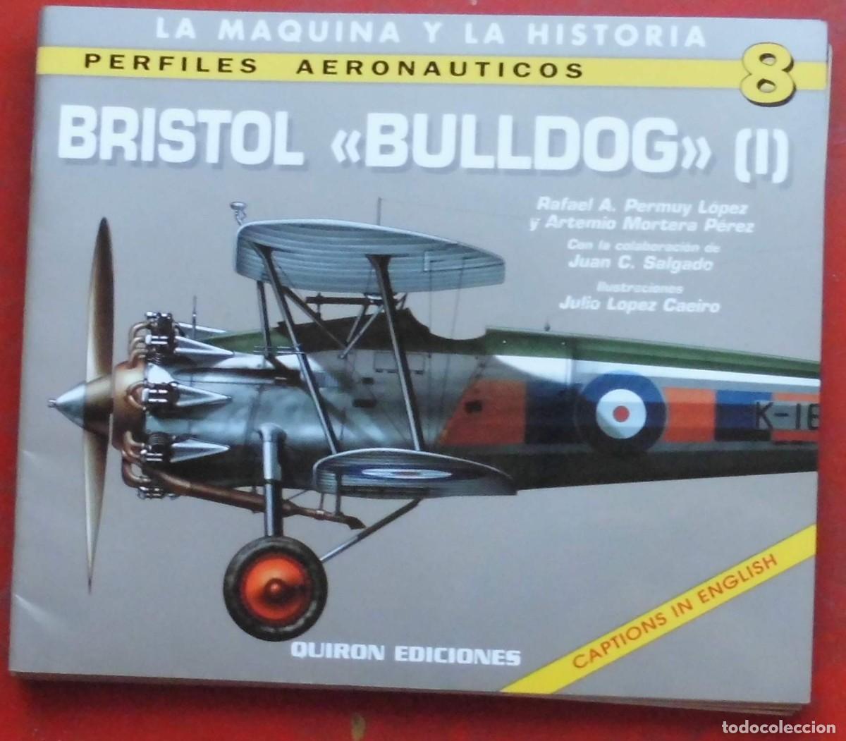 Militaria: PERFILES AERONA&Uacute;TICOS N&ordm; 8 BRISTOL BULLDOG I