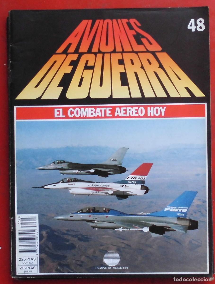 Militaria: AVIONES DE GUERRA. PLANETA AGOSTINI. FASC&Iacute;CULO N&ordm; 48