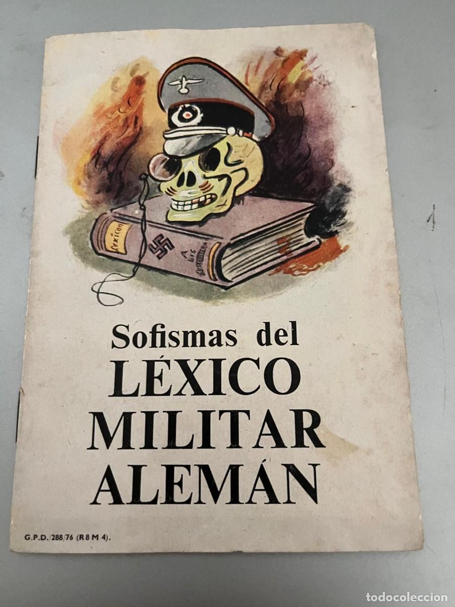 Militaria: Sofismas del L&eacute;xico militar Alem&aacute;n
