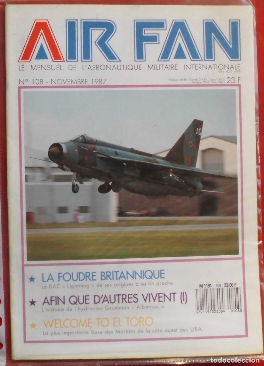 Militaria: AIR FAN A&Ntilde;O 1987 N&ordm; 108 NOVIEMBRE