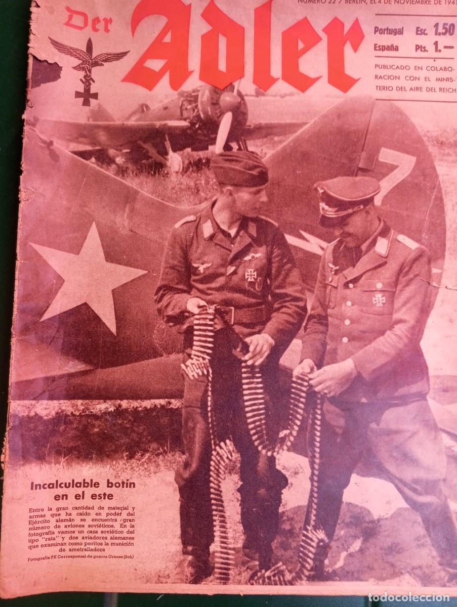 Militaria: REVISTA DER ADLER, 04/11/1941. VER FOTOS