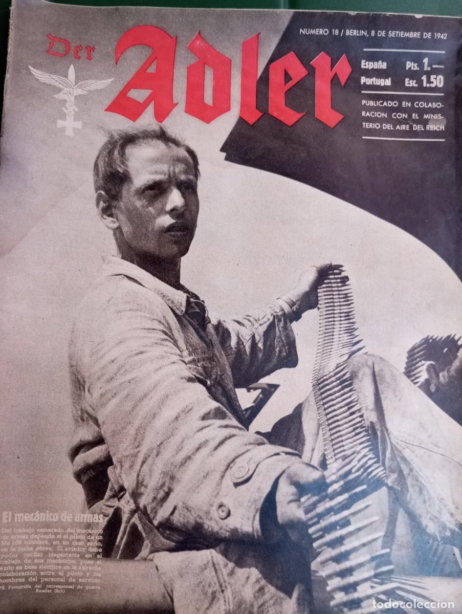 Militaria: REVISTA DER ADLER ,08/09/1942, VER FOTOS