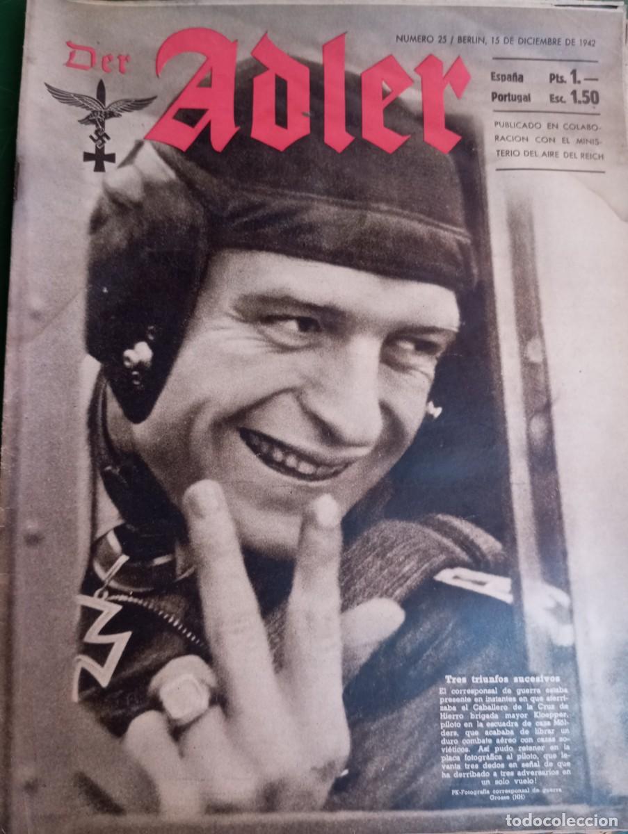 Militaria: REVISTA DER ADLER ,15/10/1942, VER FOTOS