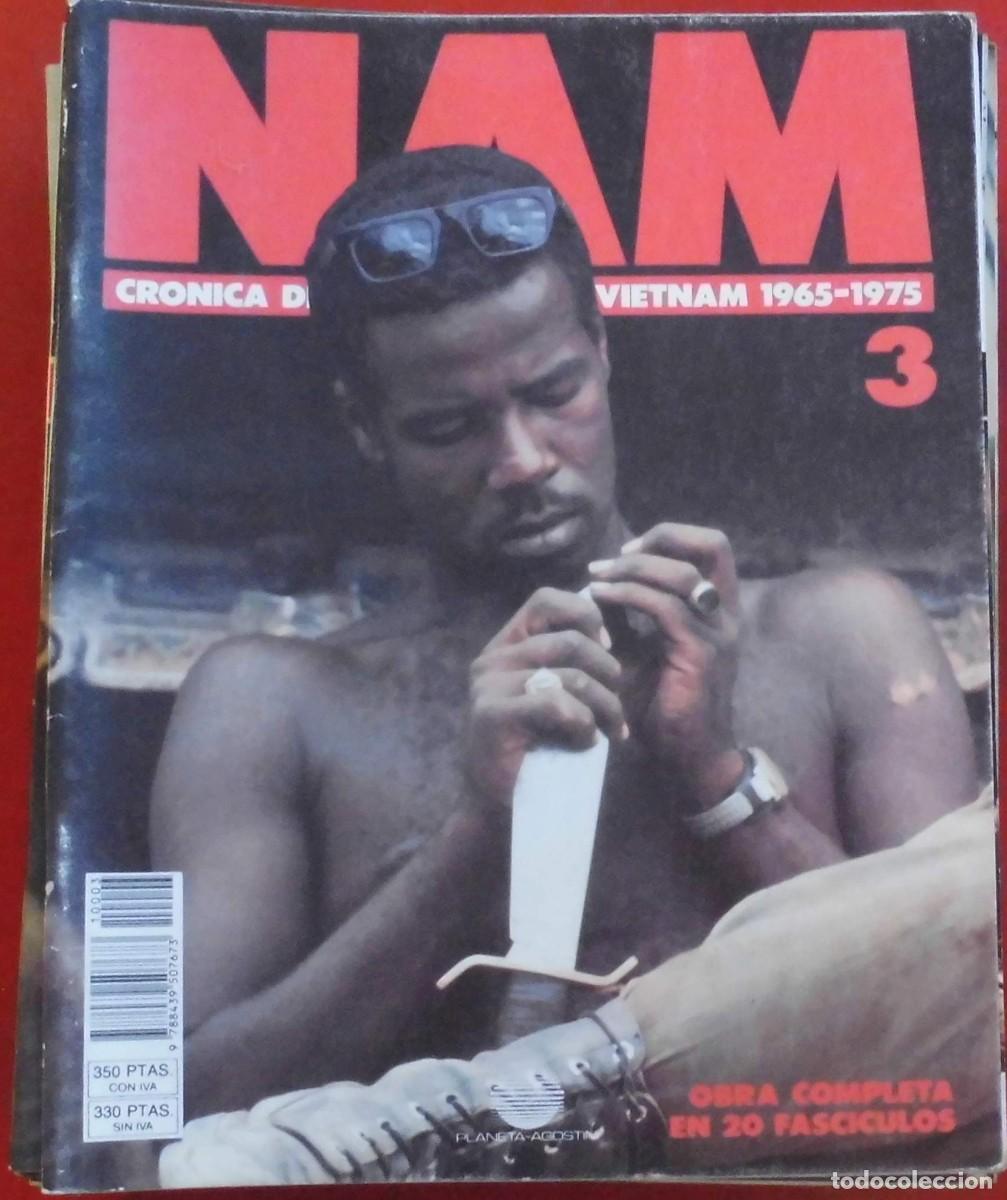 Militaria: NAM. LA GUERRA DE VIETNAM 1965-1975. FASC&Iacute;CULO N&ordm; 3