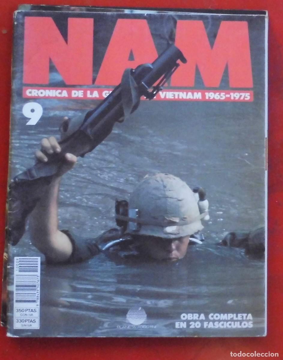 Militaria: NAM. LA GUERRA DE VIETNAM 1965-1975. FASC&Iacute;CULO N&ordm; 9