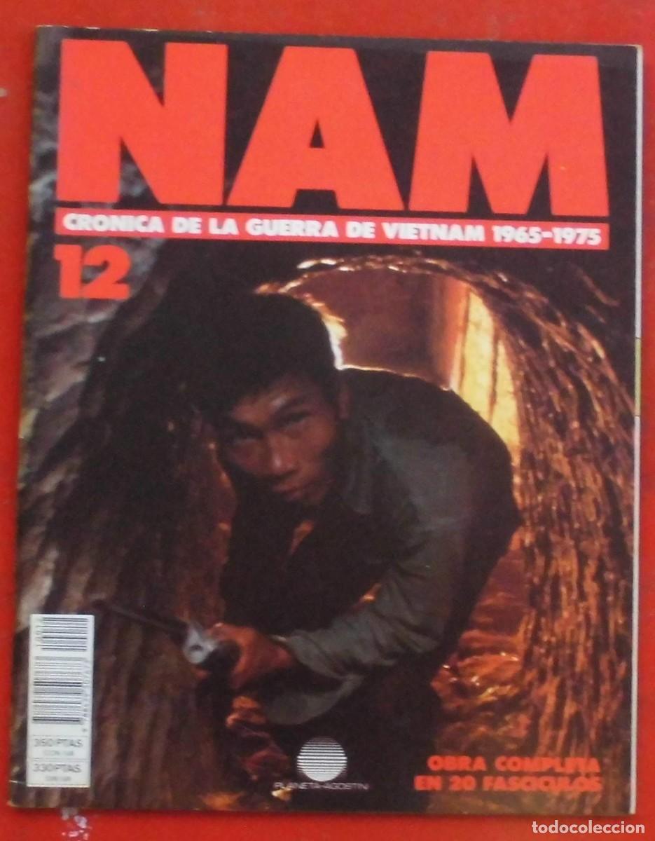 Militaria: NAM. LA GUERRA DE VIETNAM 1965-1975. FASC&Iacute;CULO N&ordm; 12