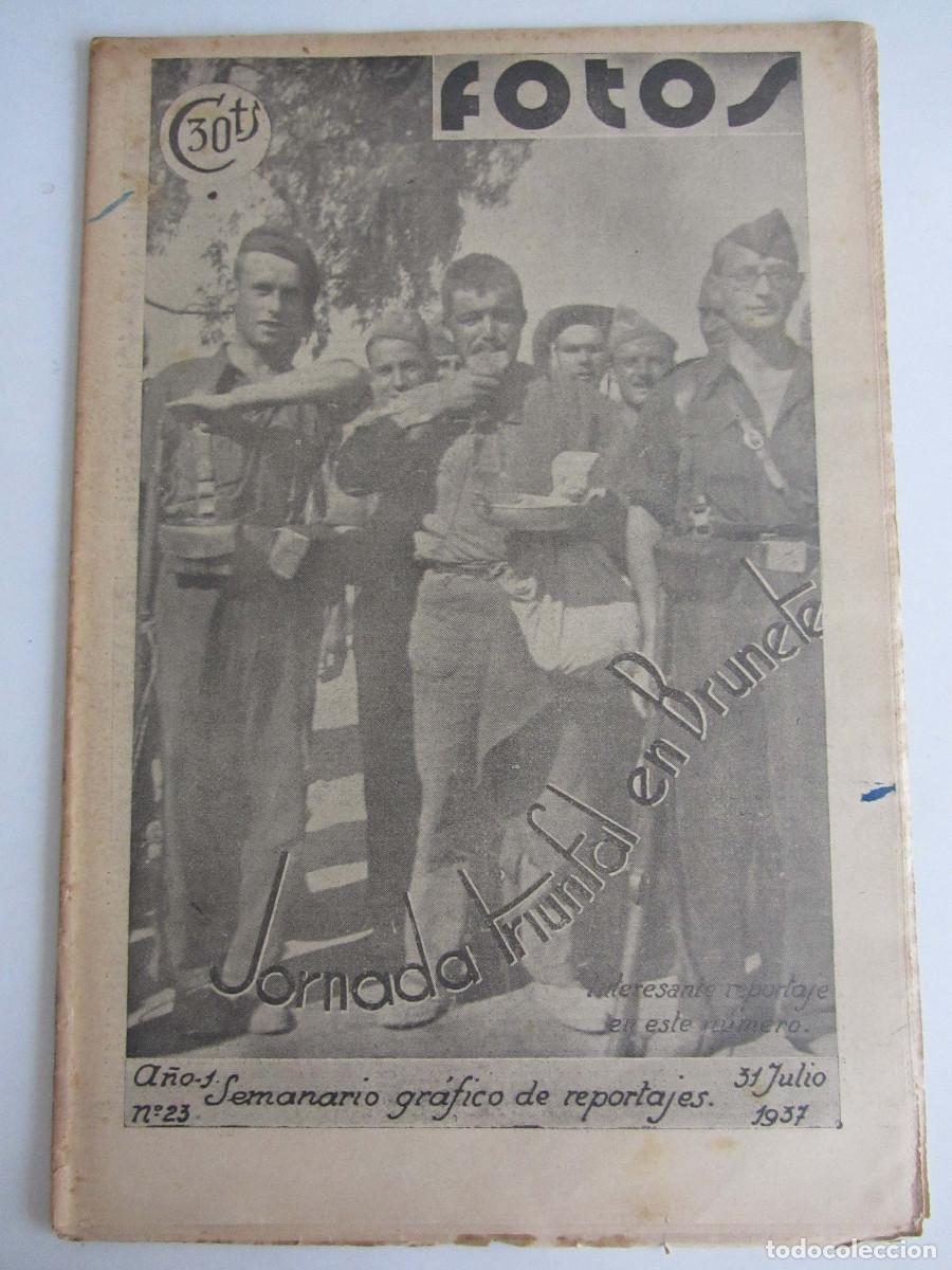 Militaria: Semanario gr&aacute;fico FOTOS n&ordm; 23 (Julio 1937) Guerra civil. Brunete. Gij&oacute;n. Basilica de Loyola.