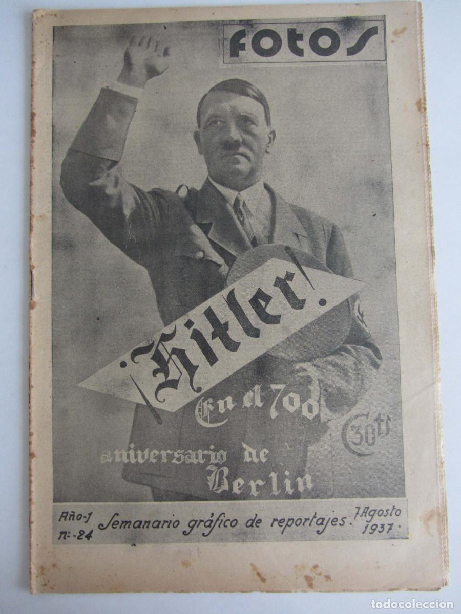 Militaria: Semanario gr&aacute;fico FOTOS n&ordm; 24 (Agost. 1937) Guerra civil.Fusilamientos Polloe San Sebasti&aacute;n.Brunete