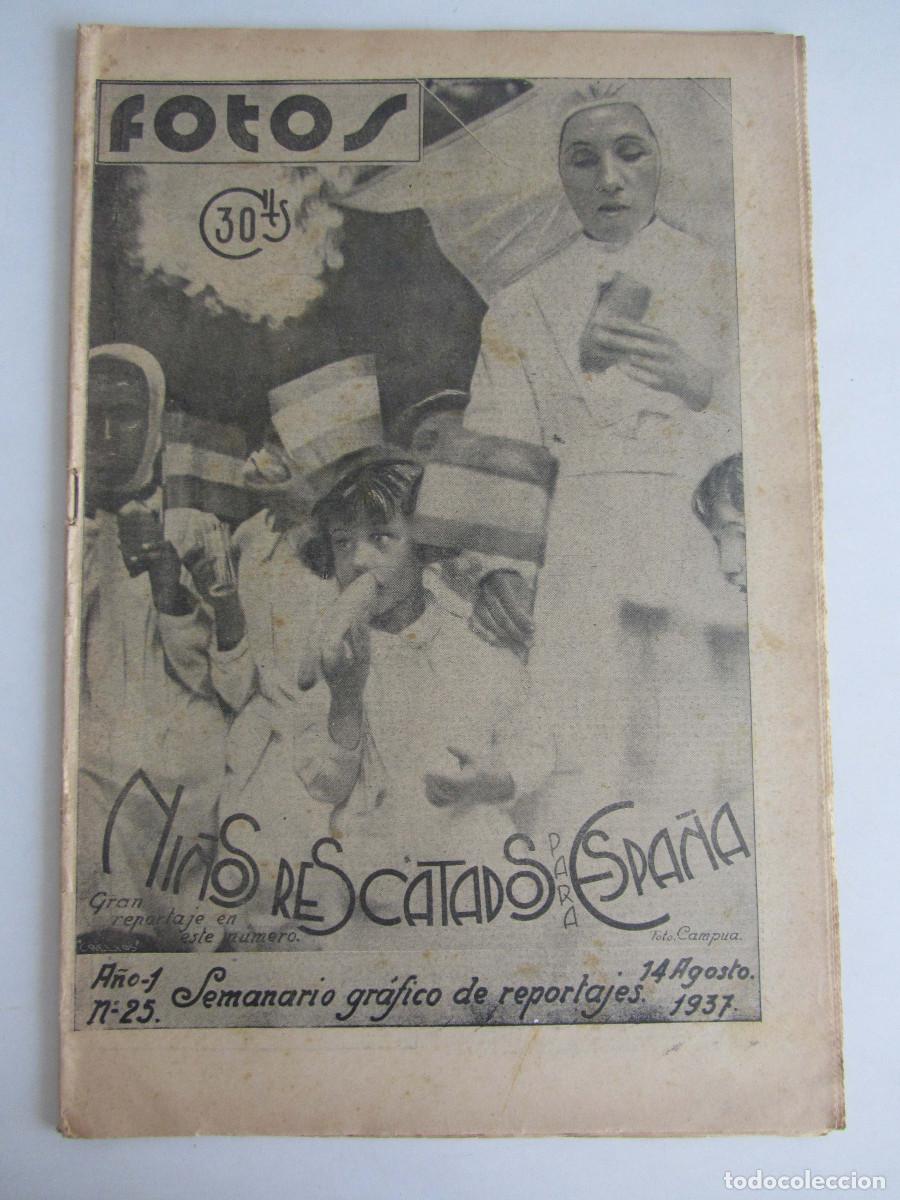 Militaria: Semanario gr&aacute;fico FOTOS n&ordm; 25 (Agosto 1937) Guerra civil. C&oacute;rdoba. Donostia San Sebasti&aacute;n.
