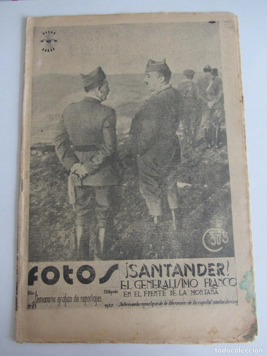 Military Antiques: Semanario gr&aacute;fico FOTOS 27 (Agosto 1937) Guerra civil. Reinosa. Santander liberado.