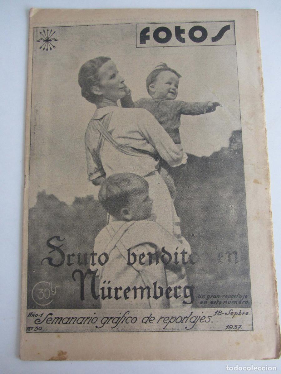 Militaria: Semanario gr&aacute;fico FOTOS 30 (Septiem. 1937) Guerra civil. Santander. San Sebasti&aacute;n. Badajoz. Madrigal