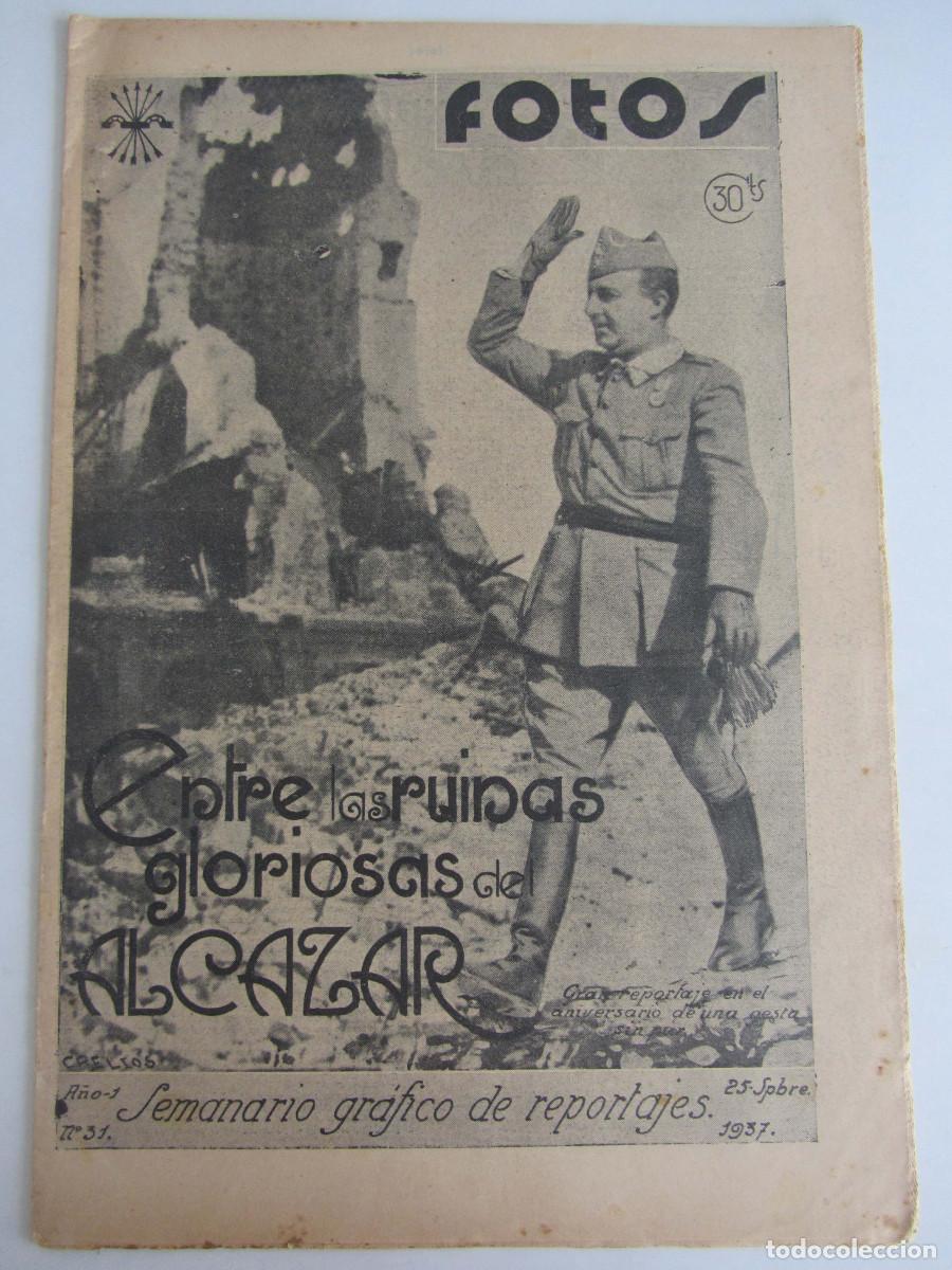 Militaria: Semanario gr&aacute;fico FOTOS 31 (Septiem. 1937) Guerra civil. Comillas, Alceda, Ontaneda. Toledo.