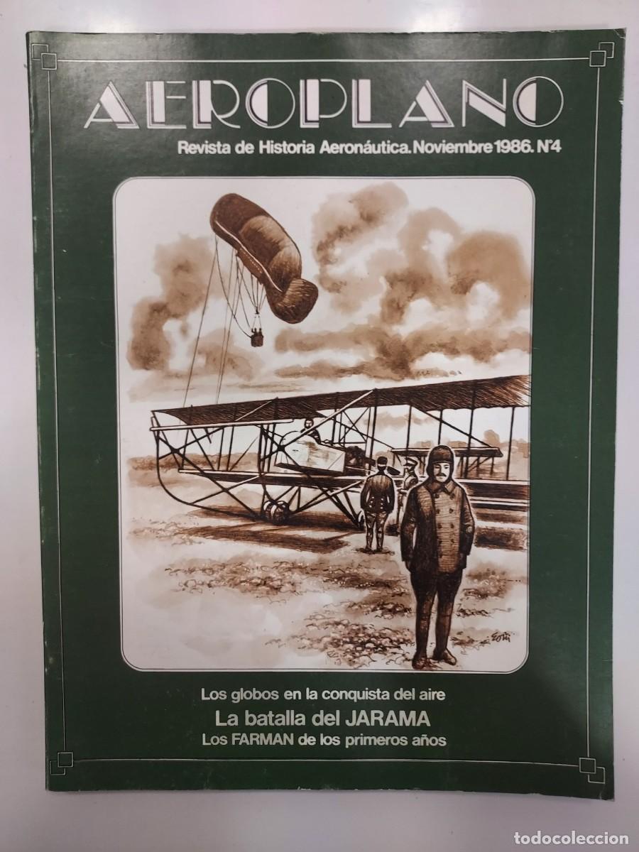 Militaria: AEROPLANO. REVISTA DE HISTORIA AERONA&Uacute;TICA. 1986. Globos, Jarama, Farman. (Guadalajara)