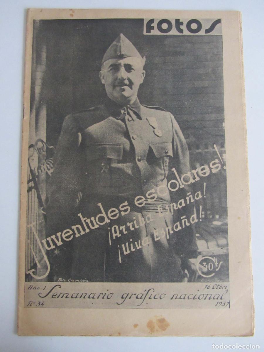 Militaria: Semanario gr&aacute;fico FOTOS 34 (Octubre 1937) Guerra civil. Oviedo 1934-1936. Burgos.Salamanca. Belchit