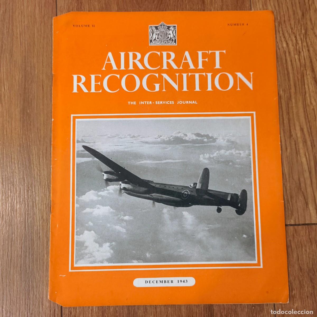 Militaria: AIRCRAFT RECOGNITION JOURNAL - DICIEMBRE 1943 !! REVISTA AVIACION MILITAR INGLESA AVIATION WAR WWII