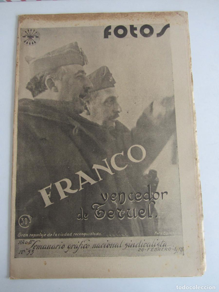 Militaria: Semanario gr&aacute;fico FOTOS 53 (Febrero 1938) Guerra civil.Casi un monogr&aacute;fico sobre la caida de Teruel.