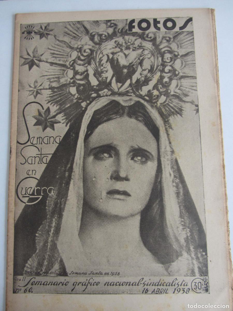 Militaria: Semanario gr&aacute;fico FOTOS 60 (Abril 1938) Guerra civil. Bergara. Vergara. Semana Santa en guerra.