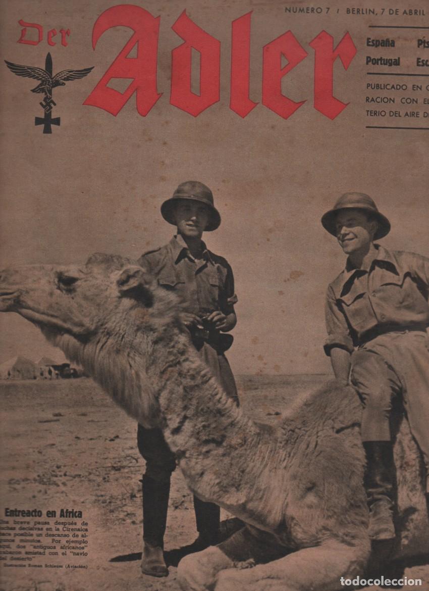 Militaria: REVISTA DER ADLER, NUMERO 7. LA DIVISION AZUL CONTRA LOS SOVIETS. BERLIN, 7 ABRIL 1942.