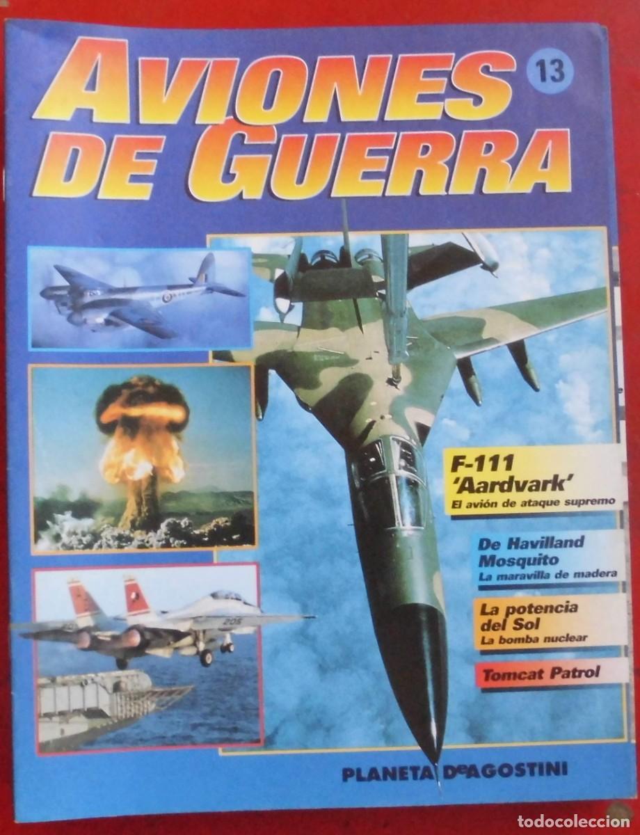 Militaria: AVIONES DE GUERRA. PLANETA AGOSTINI. FASC&Iacute;CULO N&ordm; 13