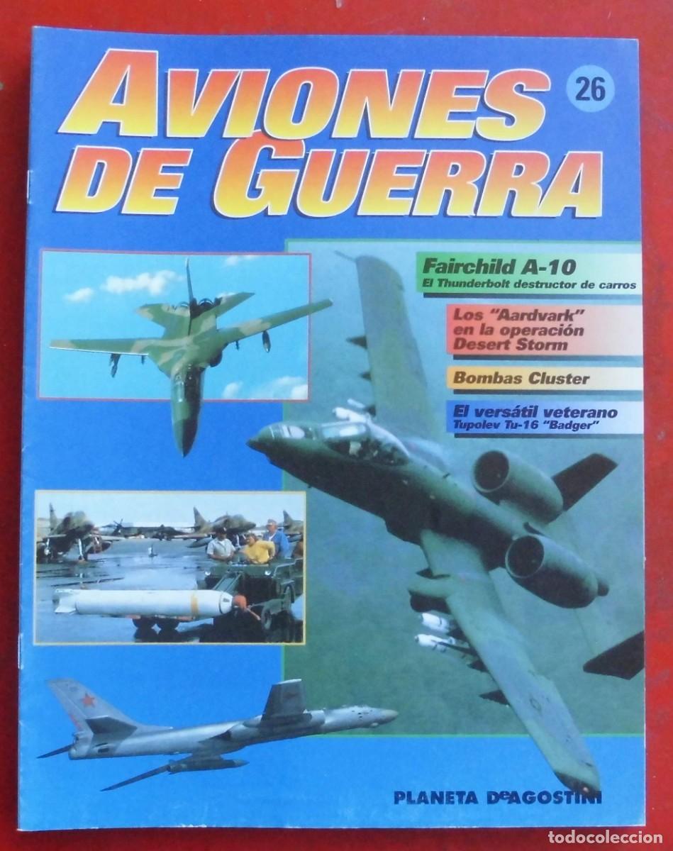 Militaria: AVIONES DE GUERRA. PLANETA AGOSTINI. FASC&Iacute;CULO N&ordm; 26
