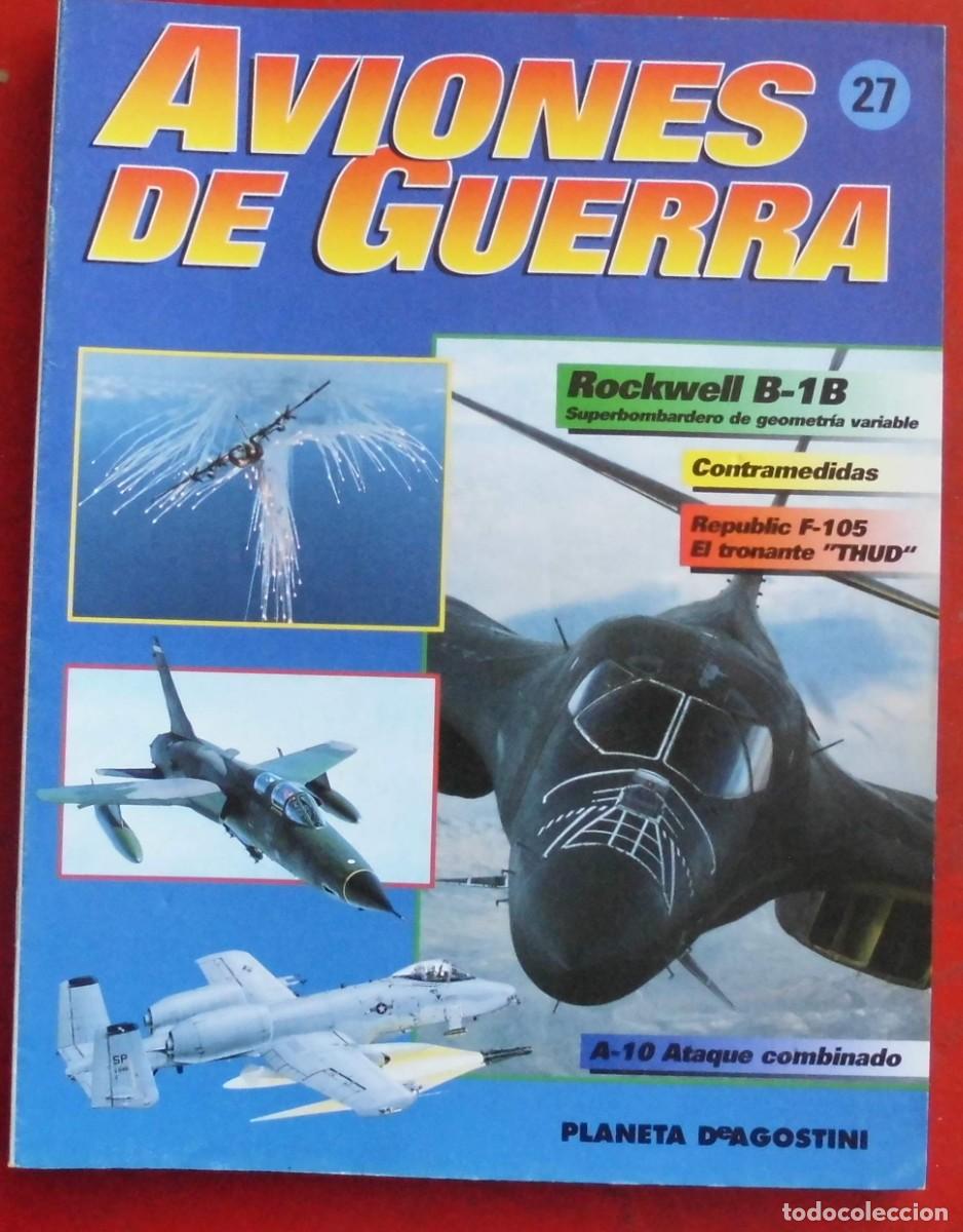 Militaria: AVIONES DE GUERRA. PLANETA AGOSTINI. FASC&Iacute;CULO N&ordm; 27