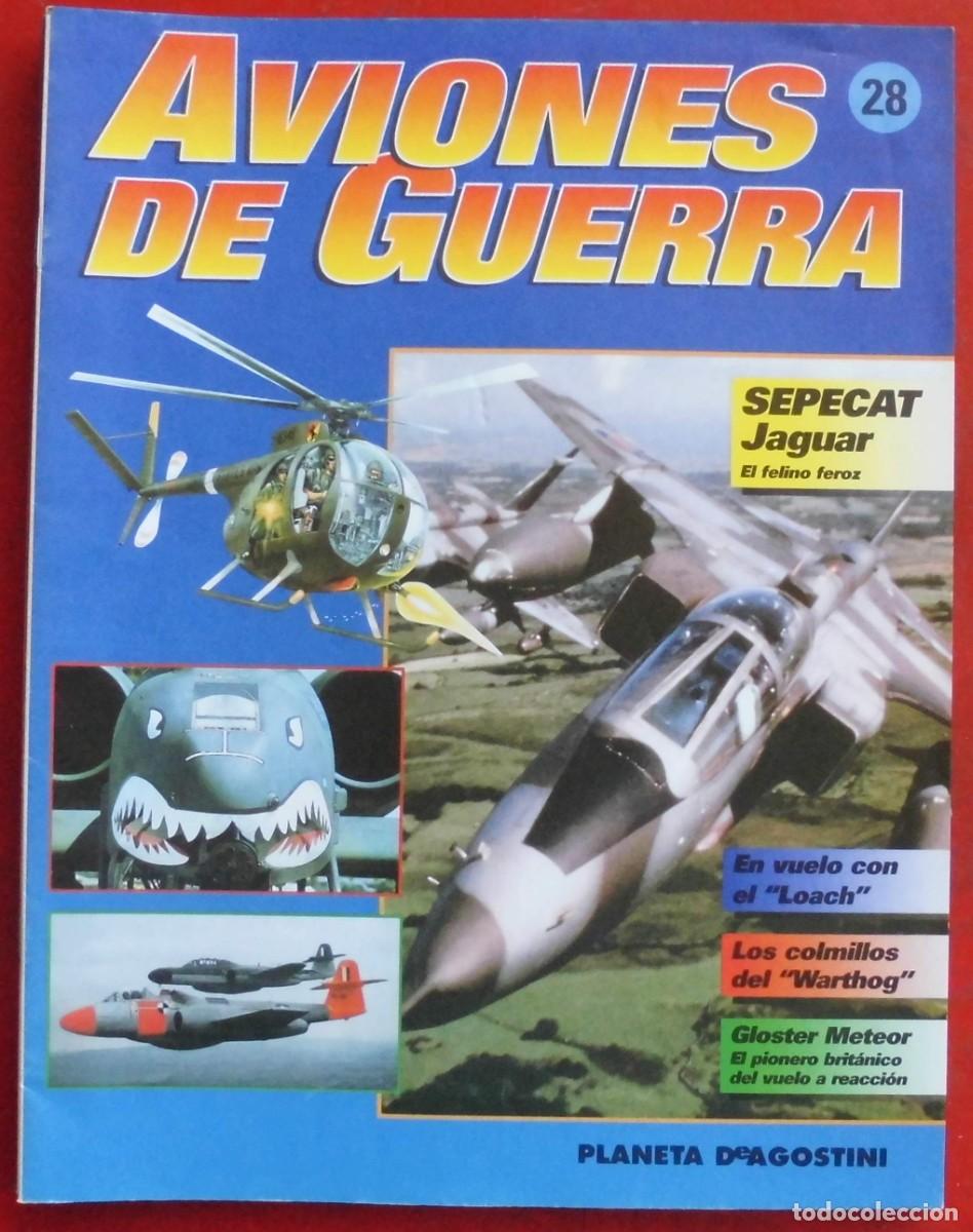 Militaria: AVIONES DE GUERRA. PLANETA AGOSTINI. FASC&Iacute;CULO N&ordm; 28