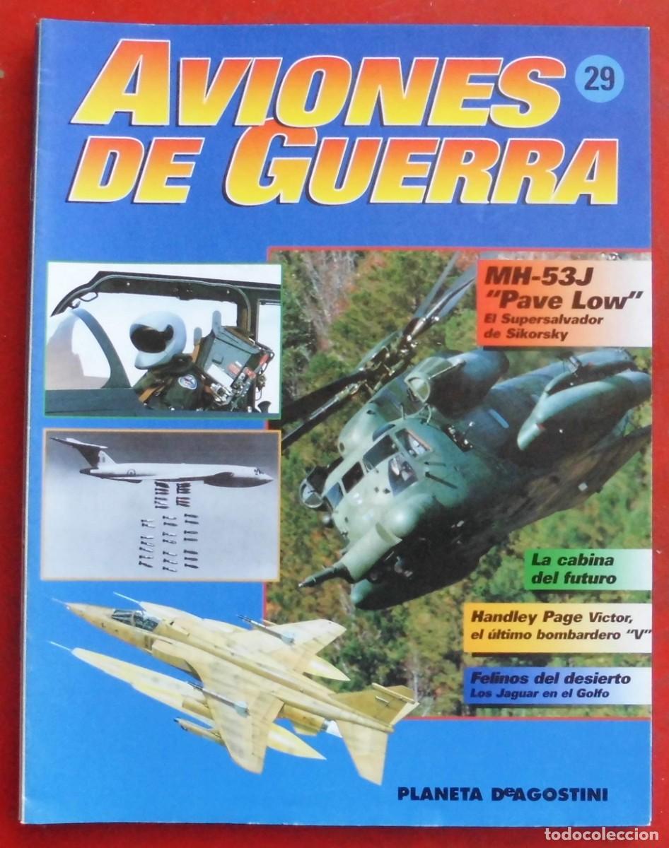 Militaria: AVIONES DE GUERRA. PLANETA AGOSTINI. FASC&Iacute;CULO N&ordm; 29