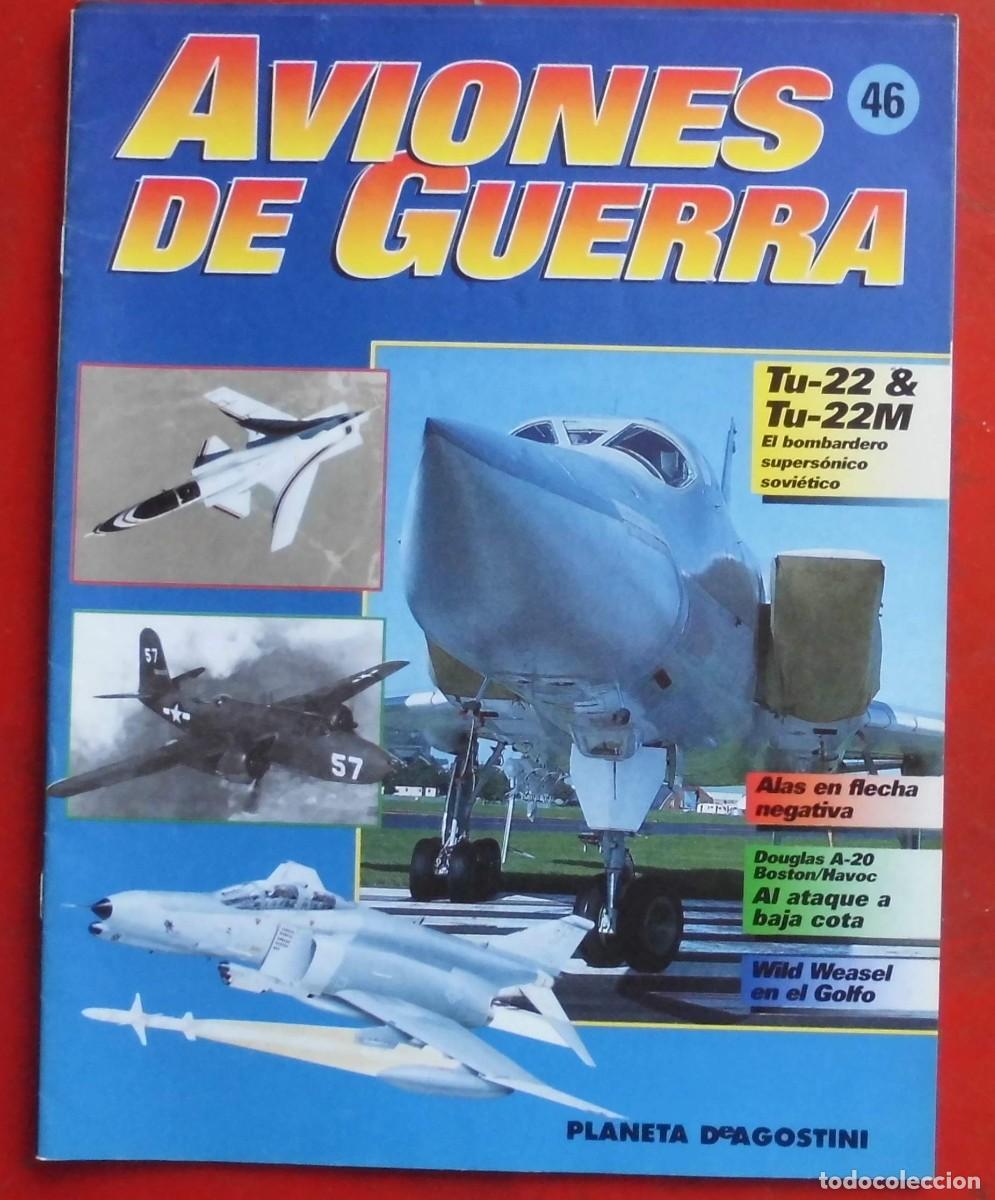 Militaria: AVIONES DE GUERRA. PLANETA AGOSTINI. FASC&Iacute;CULO N&ordm; 46