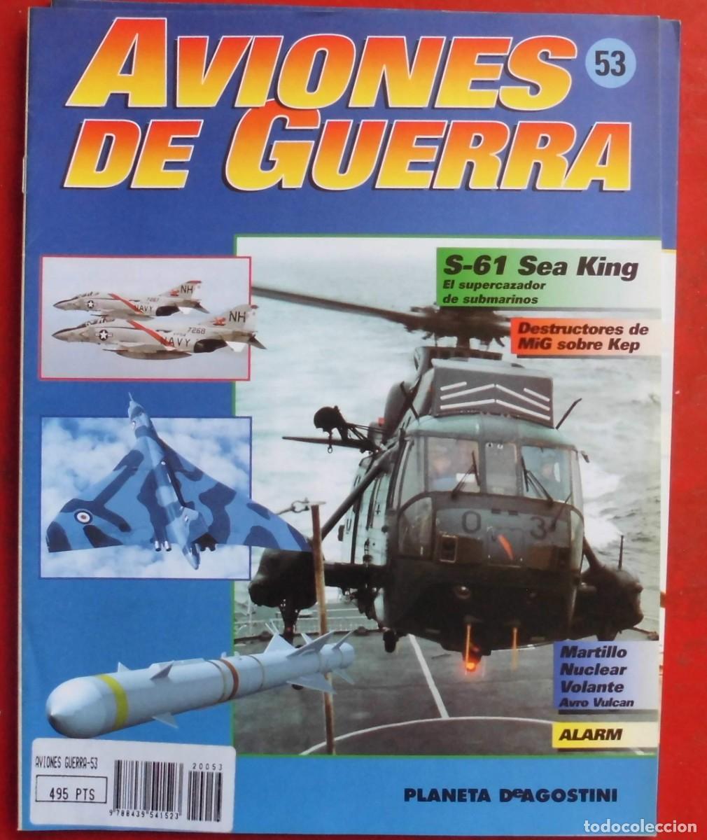 Militaria: AVIONES DE GUERRA. PLANETA AGOSTINI. FASC&Iacute;CULO N&ordm; 53