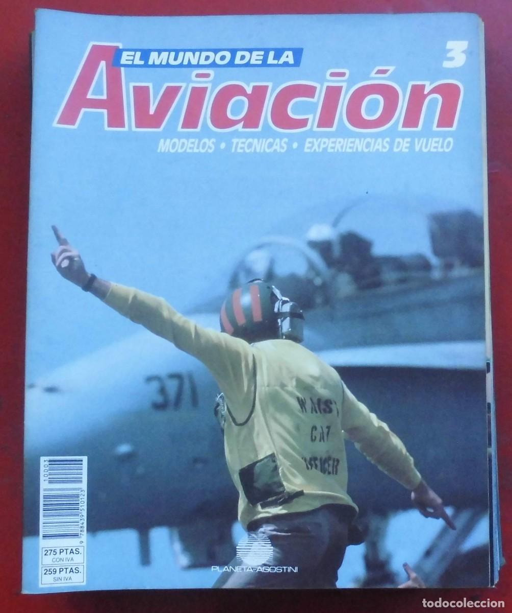 Militaria: EL MUNDO DE LA AVIACI&Oacute;N. PLANETA AGOSTINI. N&ordm; 3