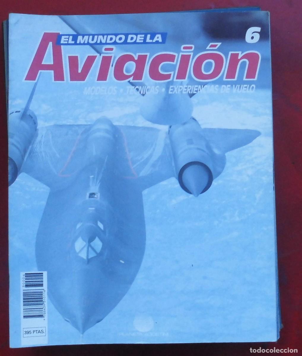 Militaria: EL MUNDO DE LA AVIACI&Oacute;N. PLANETA AGOSTINI. N&ordm; 6