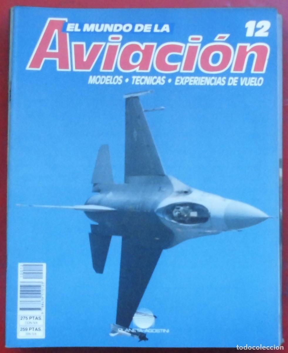 Militaria: EL MUNDO DE LA AVIACI&Oacute;N. PLANETA AGOSTINI. N&ordm; 12