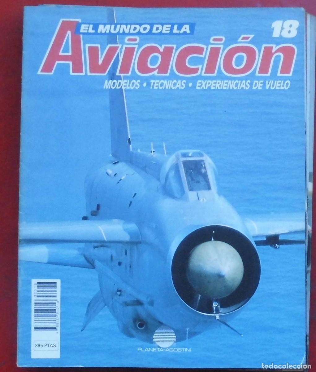 Militaria: EL MUNDO DE LA AVIACI&Oacute;N. PLANETA AGOSTINI. N&ordm; 18