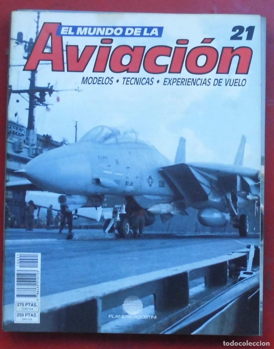 Militaria: EL MUNDO DE LA AVIACI&Oacute;N. PLANETA AGOSTINI. N&ordm; 21