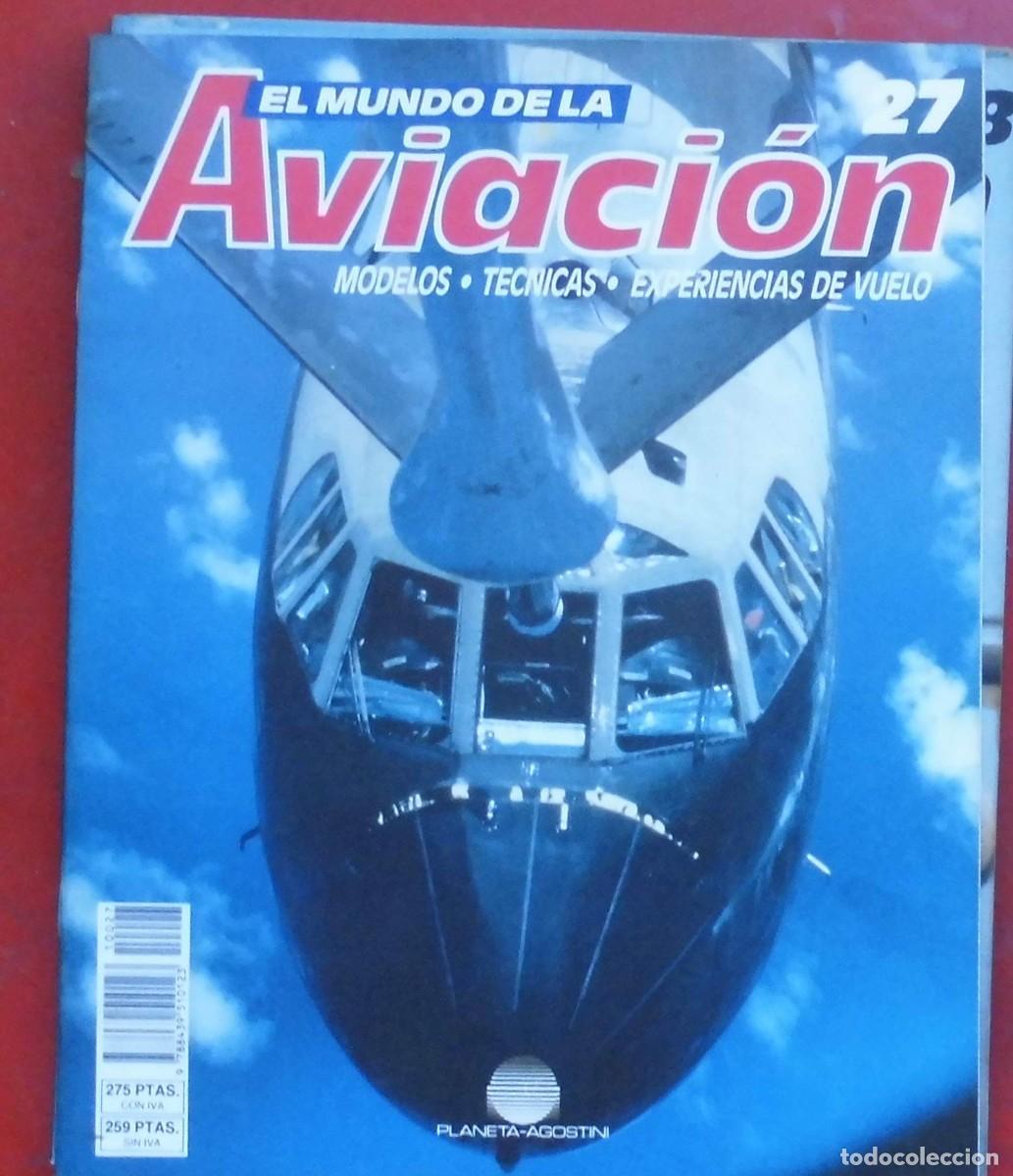Militaria: EL MUNDO DE LA AVIACI&Oacute;N. PLANETA AGOSTINI. N&ordm; 27