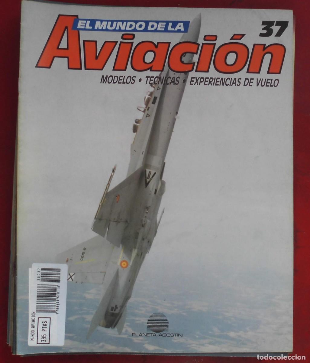 Militaria: EL MUNDO DE LA AVIACI&Oacute;N. PLANETA AGOSTINI. N&ordm; 37