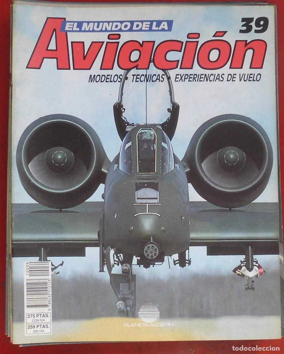 Militaria: EL MUNDO DE LA AVIACI&Oacute;N. PLANETA AGOSTINI. N&ordm; 39