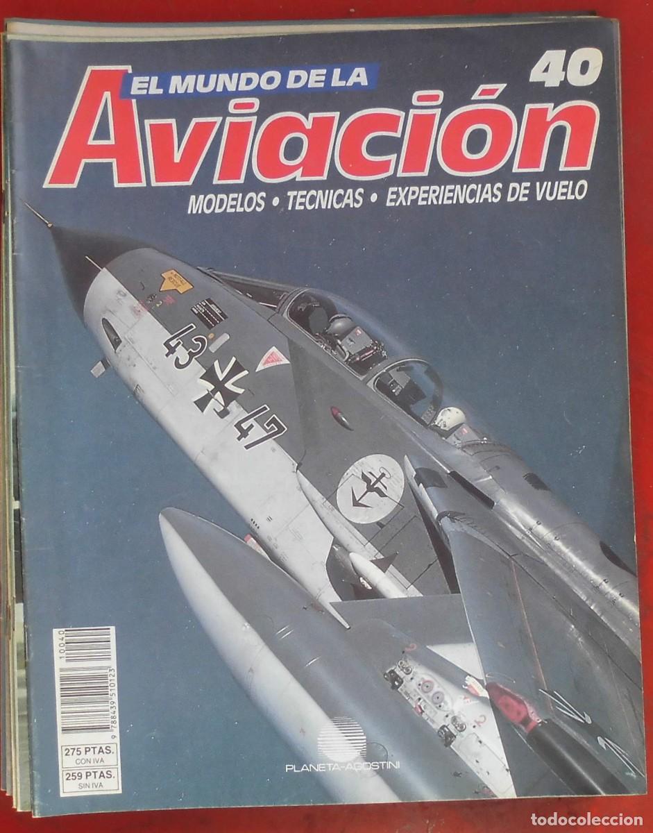 Militaria: EL MUNDO DE LA AVIACI&Oacute;N. PLANETA AGOSTINI. N&ordm; 40