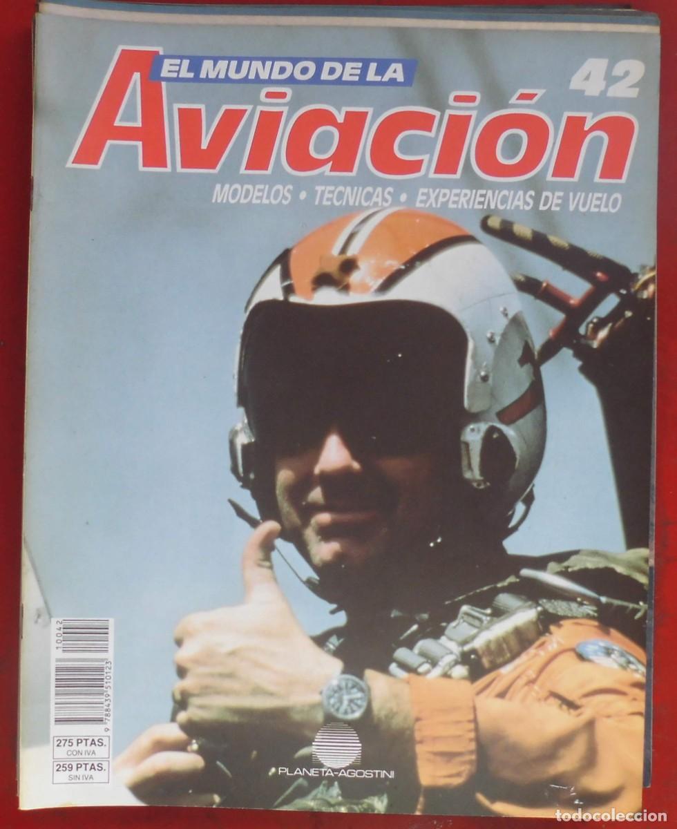 Militaria: EL MUNDO DE LA AVIACI&Oacute;N. PLANETA AGOSTINI. N&ordm; 42