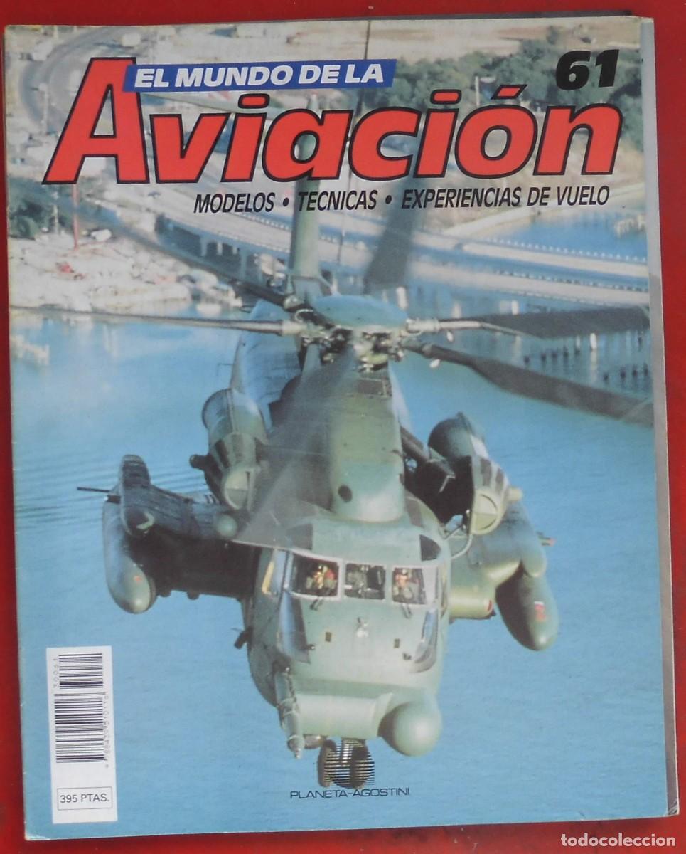 Militaria: EL MUNDO DE LA AVIACI&Oacute;N. PLANETA AGOSTINI. N&ordm; 61