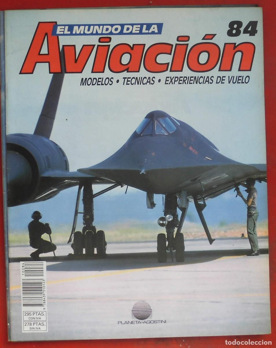 Militaria: EL MUNDO DE LA AVIACI&Oacute;N. PLANETA AGOSTINI. N&ordm; 84
