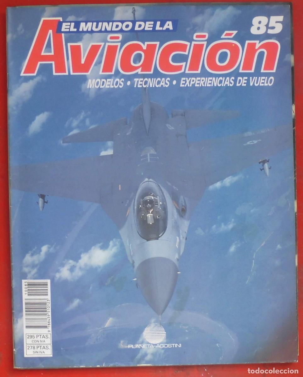 Militaria: EL MUNDO DE LA AVIACI&Oacute;N. PLANETA AGOSTINI. N&ordm; 85