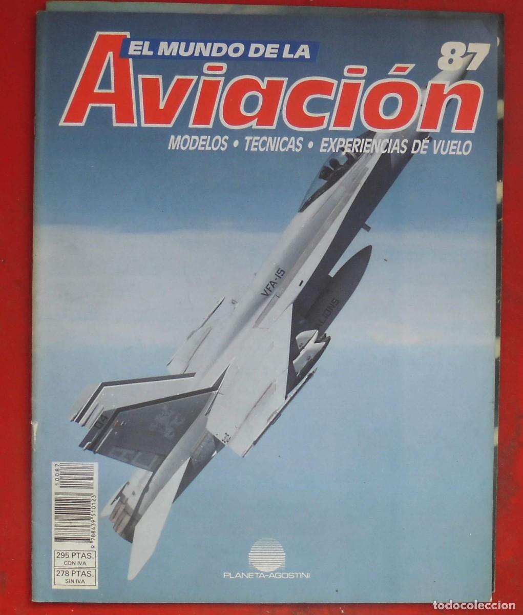 Militaria: EL MUNDO DE LA AVIACI&Oacute;N. PLANETA AGOSTINI. N&ordm; 87