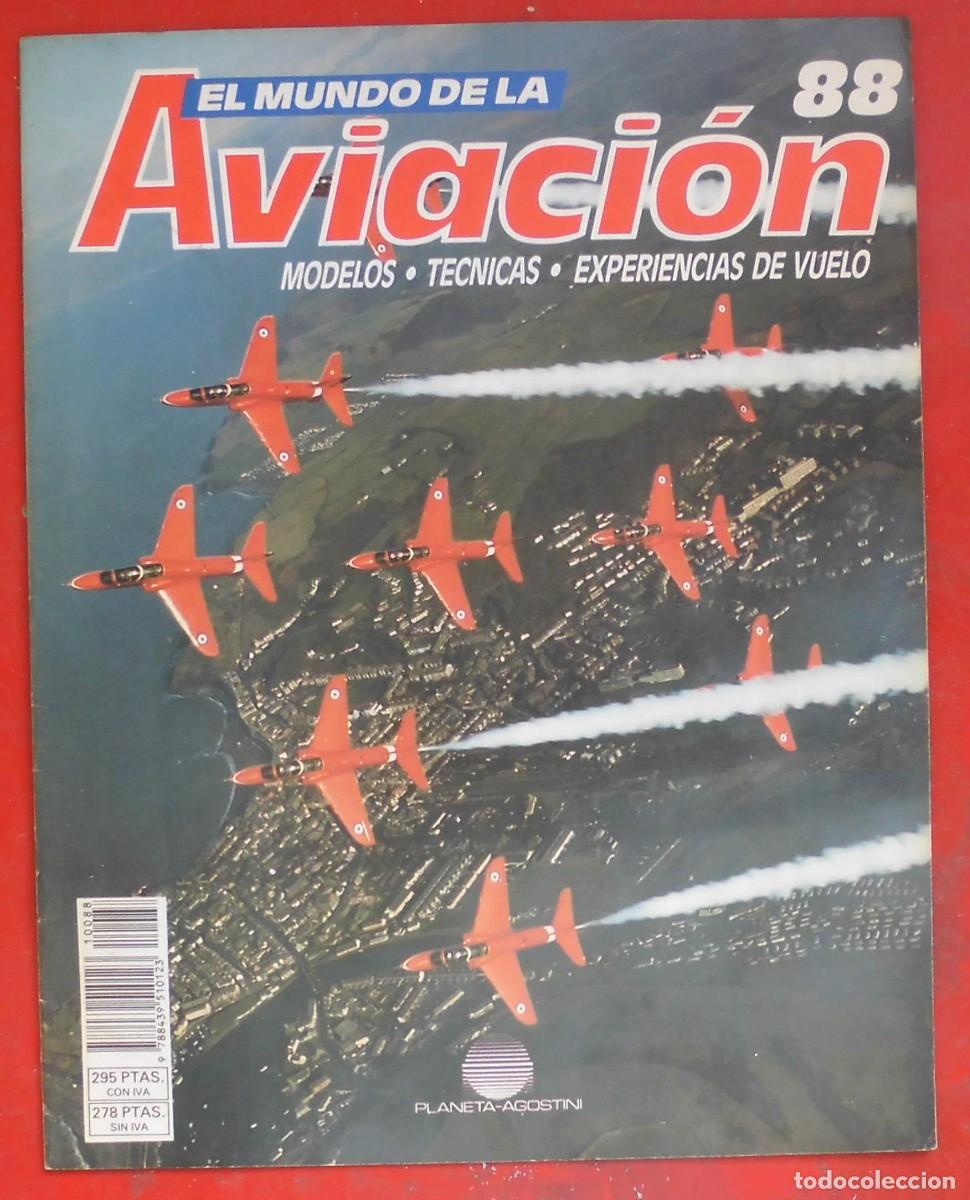 Militaria: EL MUNDO DE LA AVIACI&Oacute;N. PLANETA AGOSTINI. N&ordm; 88