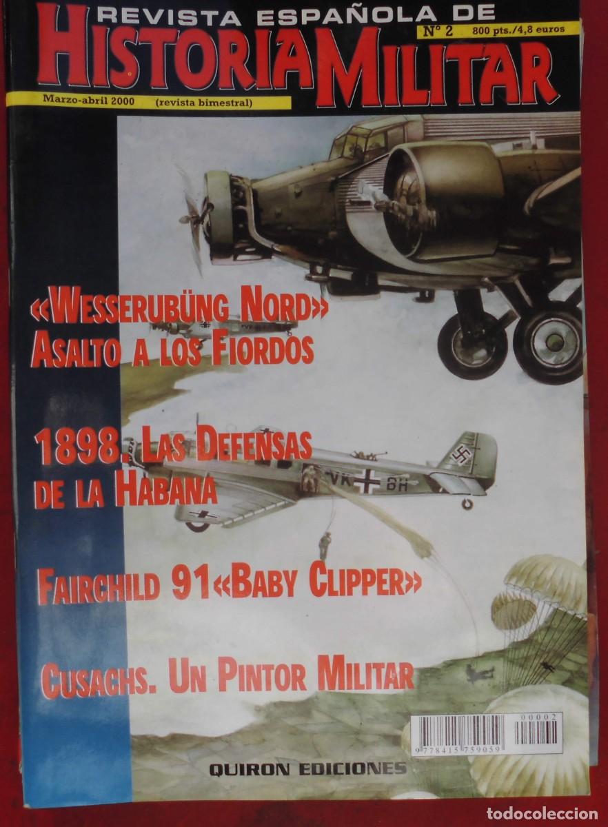 Militaria: REVISTA ESPA&Ntilde;OLA DE HISTORIA MILITAR N&ordm; 2