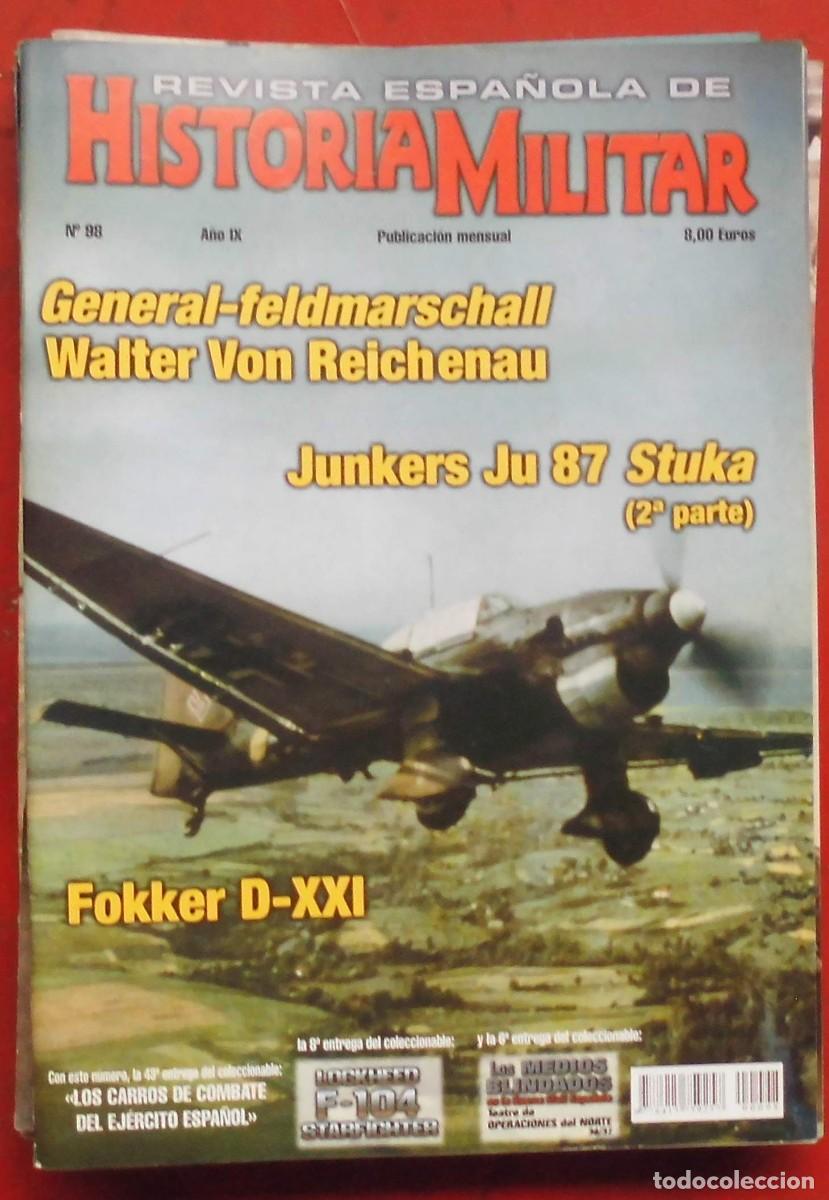 Militaria: REVISTA ESPA&Ntilde;OLA DE HISTORIA MILITAR N&ordm; 98